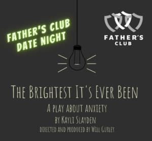 Father's Club Date Night: The Brightest It's Ever Been