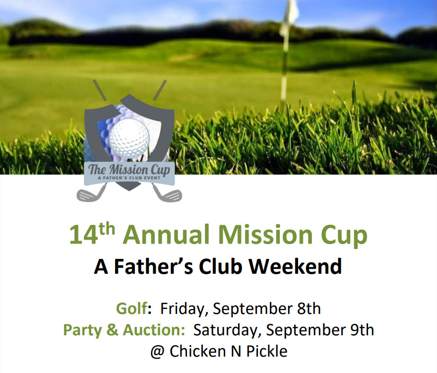 The Father's Club 2023 Mission Cup Golf Tournament